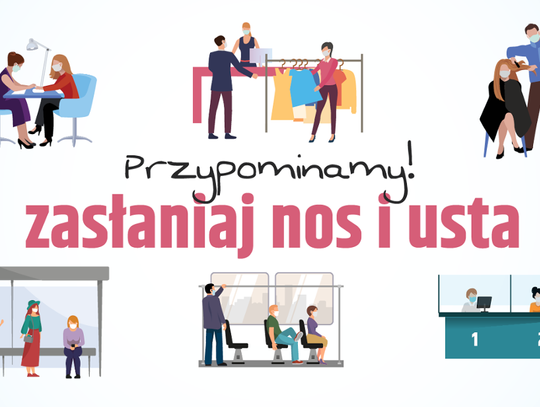 Przypominamy o obowiązku zasłaniania ust i nosa!