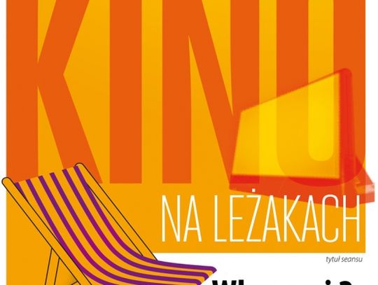 Raz jeszcze leżakowe kino