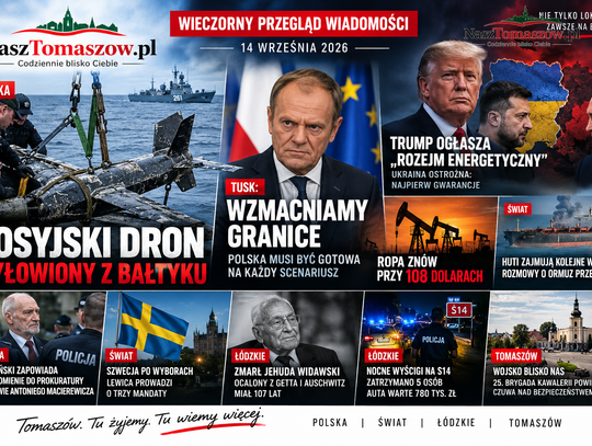 Rosyjski dron wyłowiony z Bałtyku. Tusk wzmacnia granice, Trump ogłasza „rozejm energetyczny”. Ropa znów przy 108 dolarach