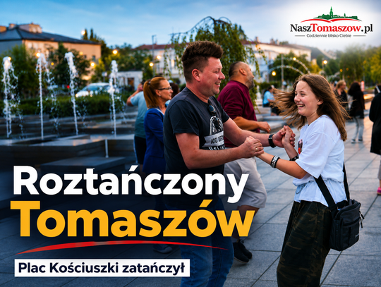 Roztańczony Tomaszów rozgrzał Plac Kościuszki. Miasto zatańczyło pod gołym niebem