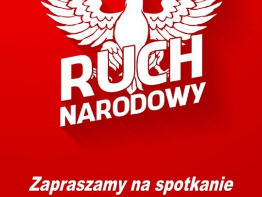 Ruch Narodowy zaprasza