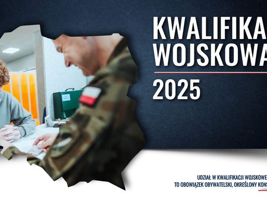 Rusza Kwalifikacja Wojskowa 2025