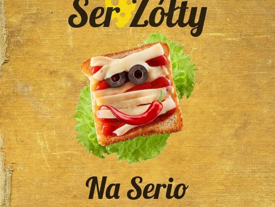 &quot;Ser Żółty&quot; całkiem &quot;Na Serio&quot;