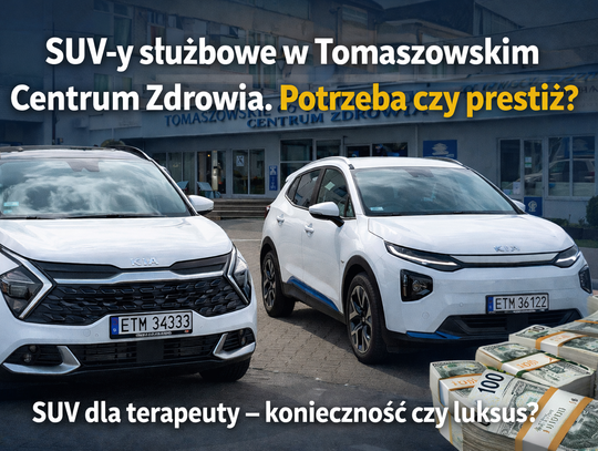 Służbowe SUV-y w Tomaszowskim Centrum Zdrowia. Potrzeba czy prestiż? Służbowe SUV-y w Tomaszowskim Centrum Zdrowia. Potrzeba czy prestiż?