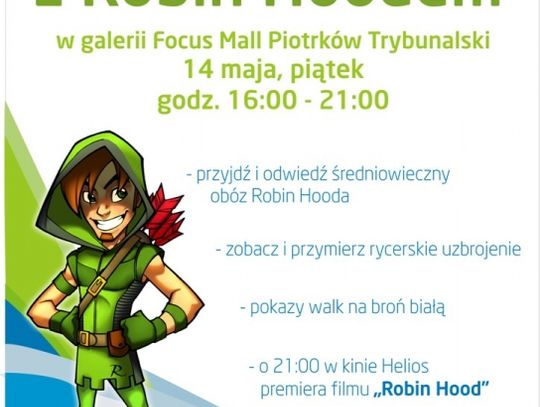 Spotkaj Robin Hooda!!!