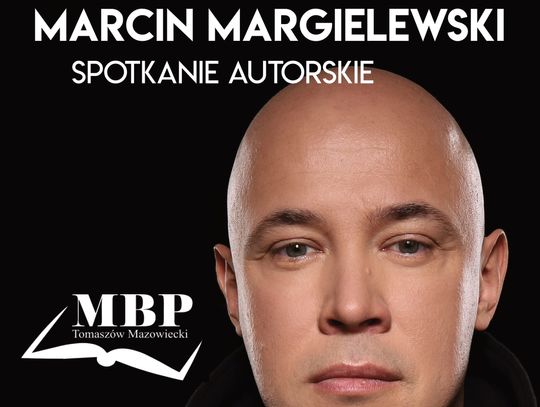 Spotkanie autorskie z Marcinem Margielewskim