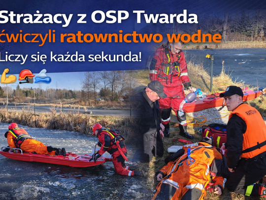 Strażacy z OSP Twarda ćwiczyli ratownictwo wodne. Liczy się każda sekunda