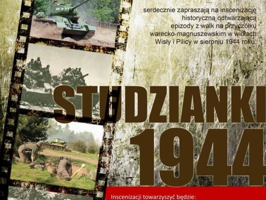 Studzianki 1944 - kolejna inscenizacja historyczna w Skansenie