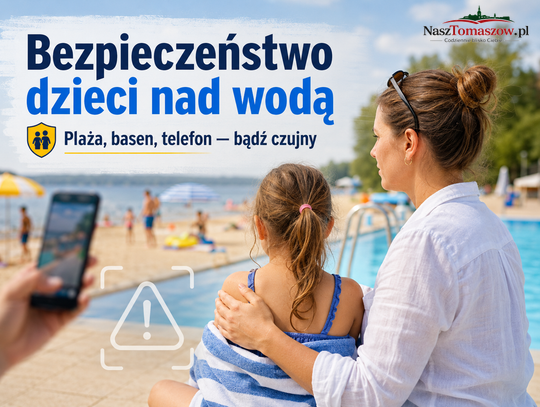Telefon na plaży, dziecko w kadrze. Ekspertka ostrzega, a Tomaszów ma własną historię pytań bez odpowiedzi