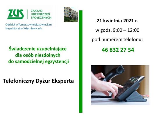 Telefoniczny dyżur eksperta ZUS - Zasady nabywania prawa do świadczenia uzupełniającego dla osób niezdolnych do samodzielnej egzystencji 