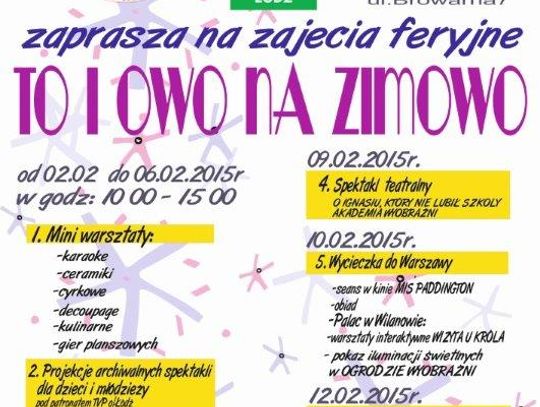 &quot;TO I OWO NA ZIMOWO&quot; w MOK - u