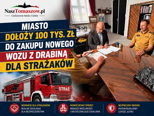 Tomaszów Mazowiecki dołoży 100 tys. zł do zakupu nowego wozu z drabiną dla strażaków