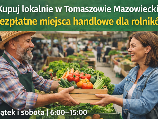 Tomaszów Mazowiecki stawia na lokalnych rolników. Bezpłatny handel na targowisku od piątku do soboty