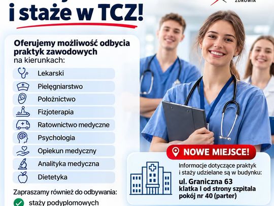 Tomaszowskie Centrum Zdrowia zaprasza na praktyki i staże w nowej lokalizacji