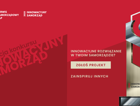 Trwa przyjmowanie zgłoszeń do konkursu „Innowacyjny Samorząd” 2025