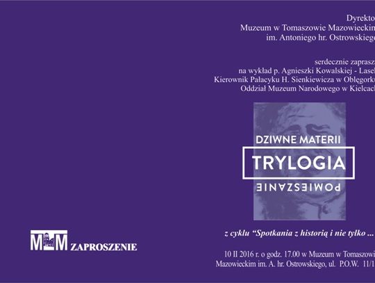 Trylogia - dziwne materii pomieszanie