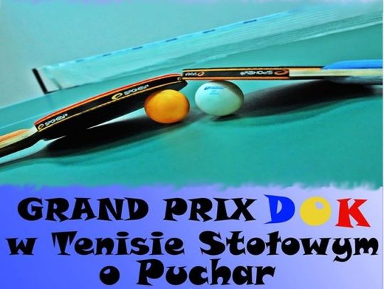 Turniej w ramach Grand Prix DOK
