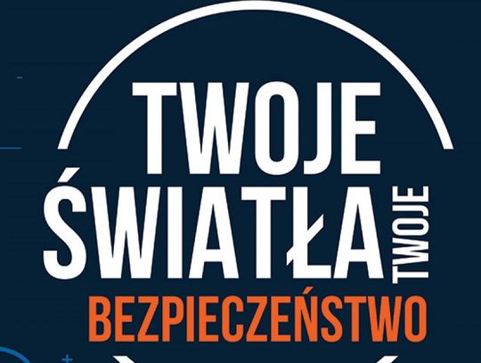 Twoje światła, Twoje bezpieczeństwo - sprawdź bezpłatnie oświetlenie w swoim pojeździe