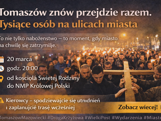 Tysiąc osób, wspólna modlitwa i zatrzymane miasto. Tomaszów znów przejdzie Drogą Krzyżową