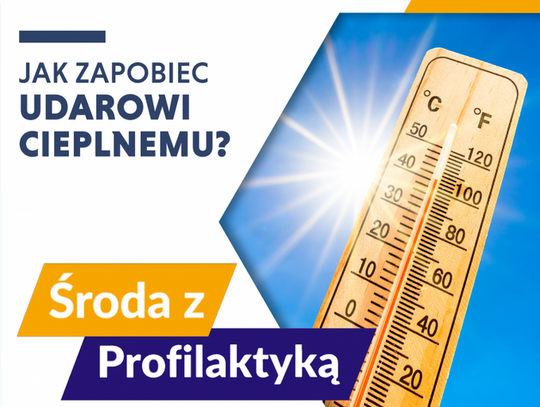 Udar cieplny - Środa z Profilaktyką w OW NFZ