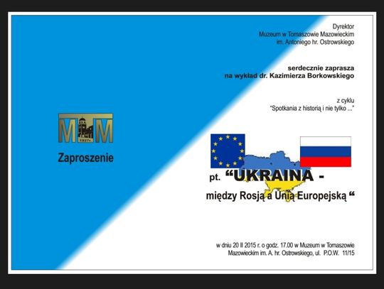 &quot;Ukraina - między Rosją a Unią Europejską&quot;