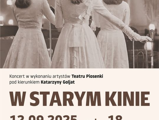„W Starym Kinie” – koncert, który przeniesie Tomaszów do złotej ery polskiej piosenki