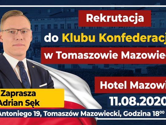 W Tomaszowie powstaje Klub KONFEDERACJI