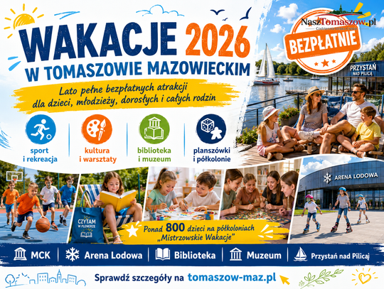 Wakacje 2026 w Tomaszowie Mazowieckim. Bezpłatne atrakcje dla dzieci, młodzieży i rodzin
