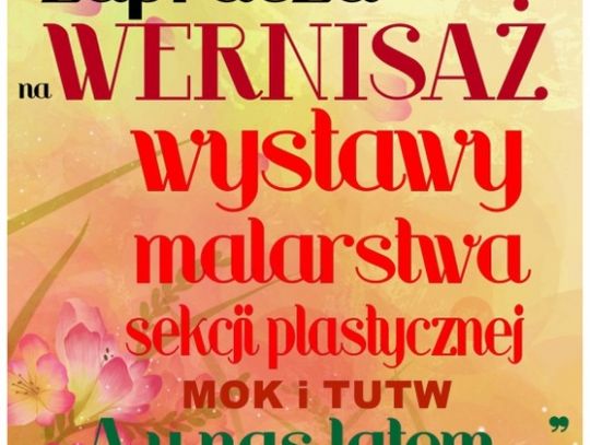 Wernisaż wystawy „A u nas latem…”