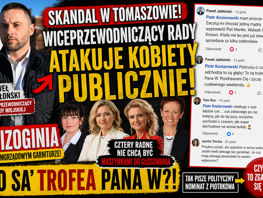 Wiceprzewodniczący Rady Miejskiej i język pogardy. Tak wygląda polityczna mizoginia po tomaszowsku
