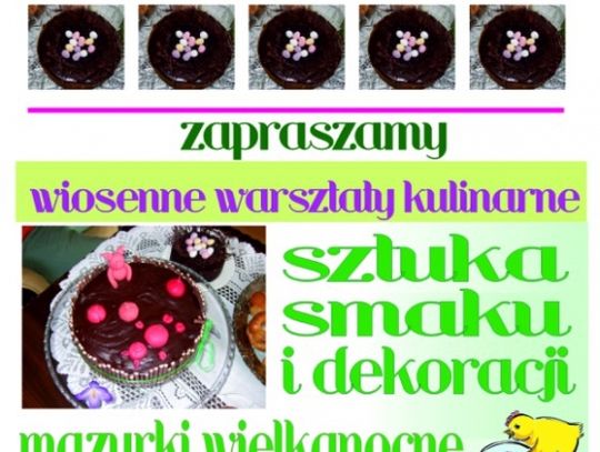 Wiosenne warsztaty kulinarne