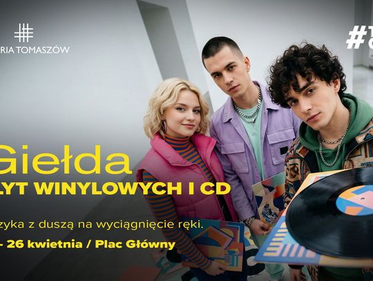 Wiosna brzmi analogowo. Giełda Płyt Winylowych i CD wraca do Galerii Tomaszów