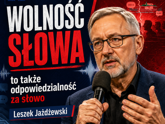 Wolność słowa nie oznacza bezkarności. Leszek Jażdżewski: słowa oderwały się od odpowiedzialności