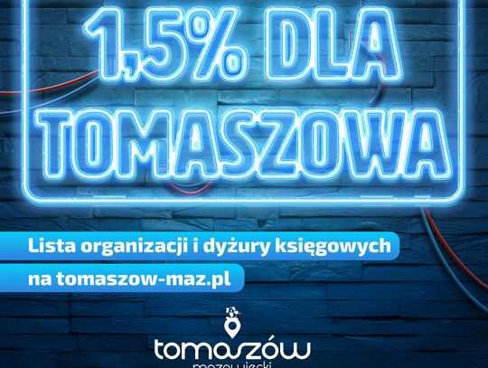 XIV edycja kampanii społecznej „A gdy nadchodzi pora PIT-owa, wpisz 1,5% dla Tomaszowa”