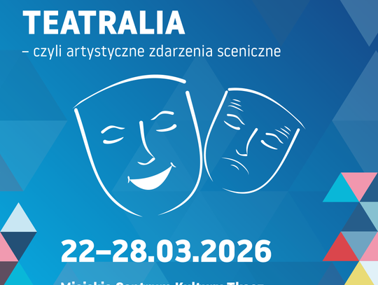 XIX Tomaszowskie Teatralia: ruszył nabór. Amatorskie sceny znów wyjdą na światło reflektorów