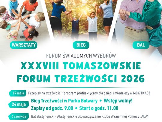 XXXVIII Tomaszowskie Forum Trzeźwości. Warsztaty, bieg i bal dla mieszkańców