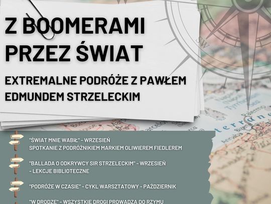 Z boomerami przez świat – extremalne podróże z Pawłem Edmunden Strzeleckim