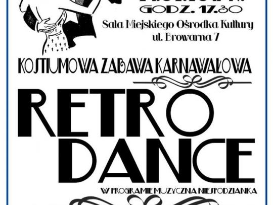 Zabawa karnawałowa „Retro Dance”