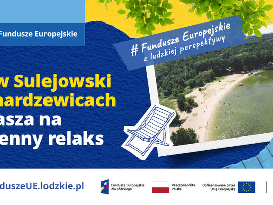 Zalew Sulejowski w Smardzewicach zaprasza na wiosenny relaks