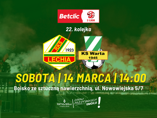 Zapowiedź meczu: Lechia Tomaszów Mazowiecki – Warta Sieradz. Zielono-czerwoni chcą rewanżu