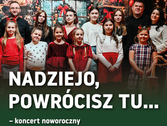 Zapraszamy na Koncert Noworoczny Zapraszamy na Koncert Noworoczny