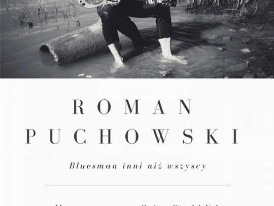 Zapraszamy na koncert Romana Puchowskiego
