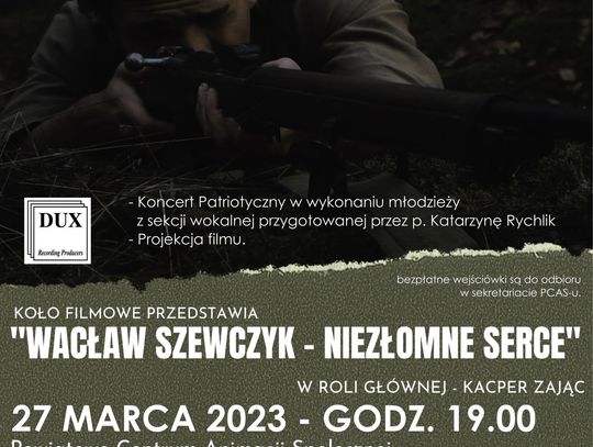 Zapraszamy na projekcje filmu -  "Wacław Szewczyk - niezłomne  serce"