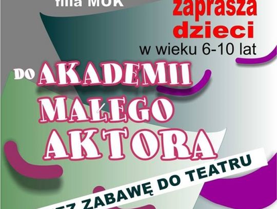 Zaproszenie do Akademii Młodego Aktora
