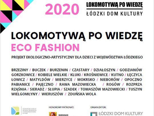 Zaproszenie do udziału w projekcie ekologiczno-artystycznym "Lokomotywą po wiedzę - eco fashion" dla dzieci w wieku 7 - 14 lat