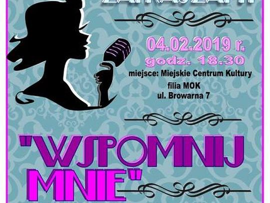 Zaproszenie na koncert premierowy Teatru Piosenki pt. "Wspomnij mnie"