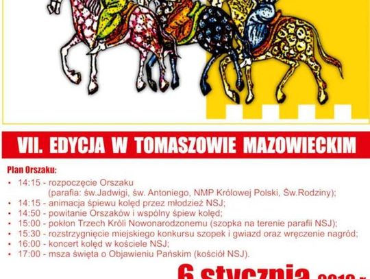 Zaproszenie na Orszak Trzech Króli – VII edycja w Tomaszowie Mazowieckim Zaproszenie na Orszak Trzech Króli – VII edycja w Tomaszowie Mazowieckim