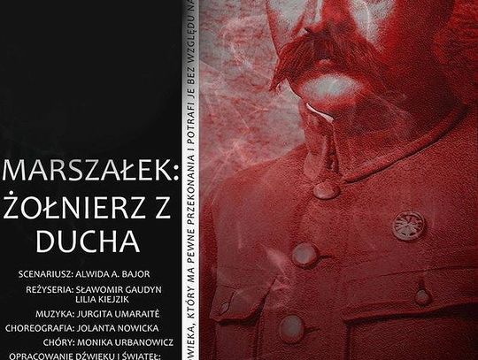 Zaproszenie na spektakl we Włókniarzu "Marszałek: żołnierz z ducha"