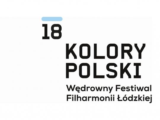 Zaproszenie na Wędrowny Festiwal Filharmonii Łódzkiej KOLORY POLSKI  do Inowłodza