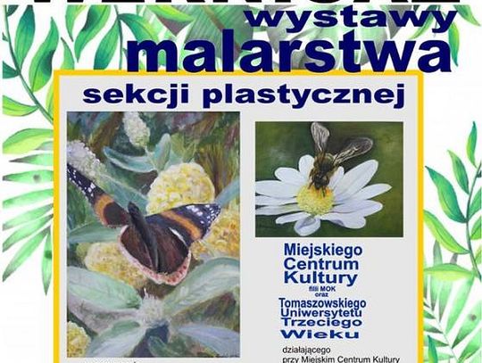 Zaproszenie na wernisaż wystawy sekcji plastycznej MCK i TUTW